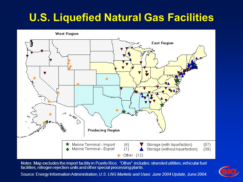 U.S. Liquefied Natural Gas Facilities Notes: Map excludes the import facility in Puerto Rico.