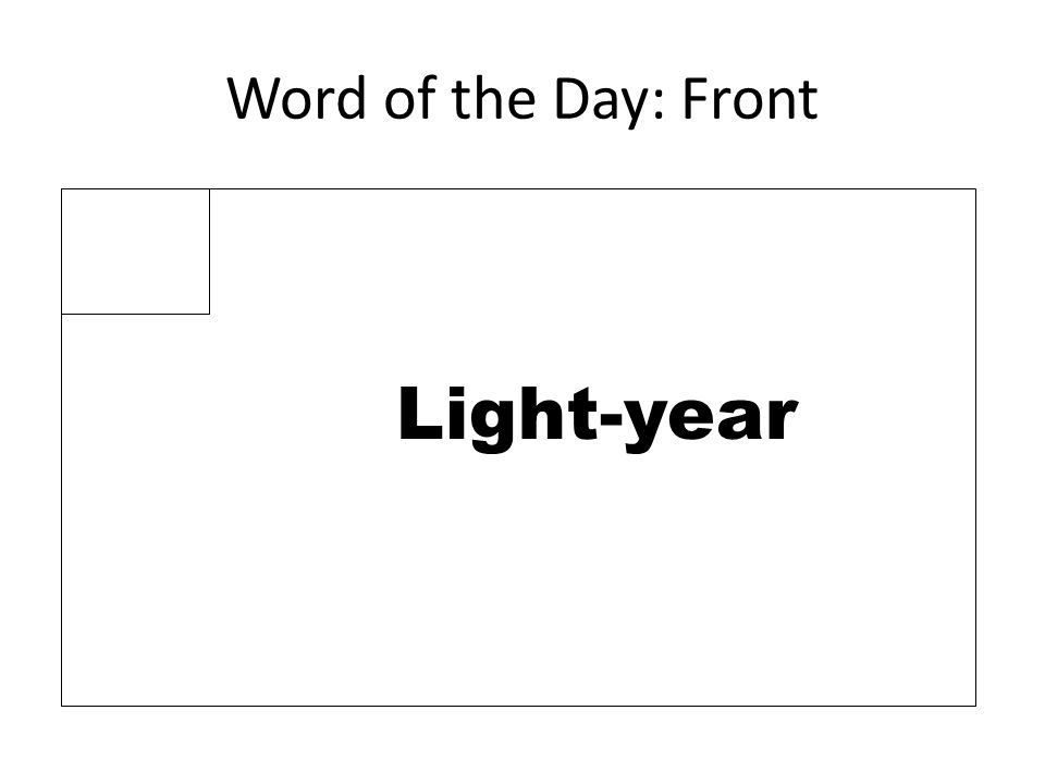Word of the Day: Front Light-year