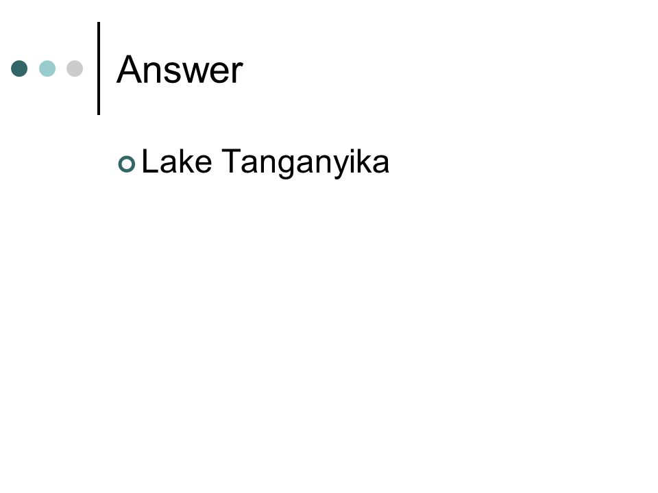 Answer Lake Tanganyika