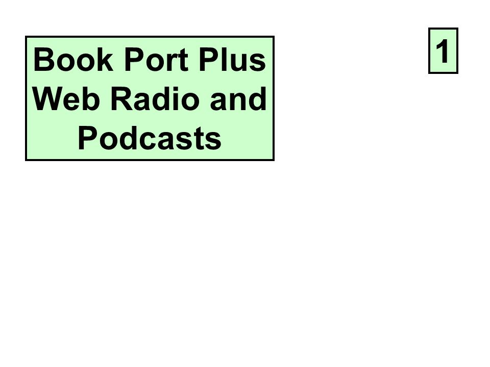 Book Port Plus Web Radio and Podcasts 1