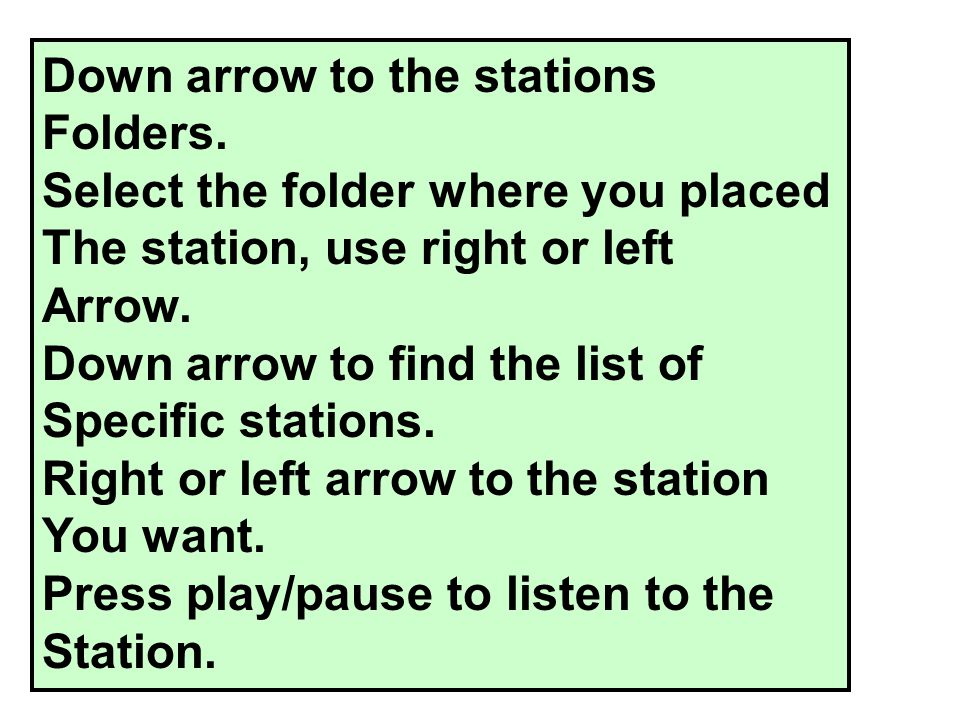Down arrow to the stations Folders.