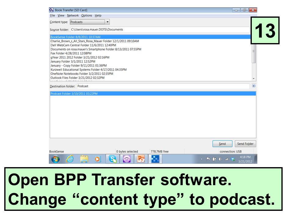 Open BPP Transfer software. Change content type to podcast. 13