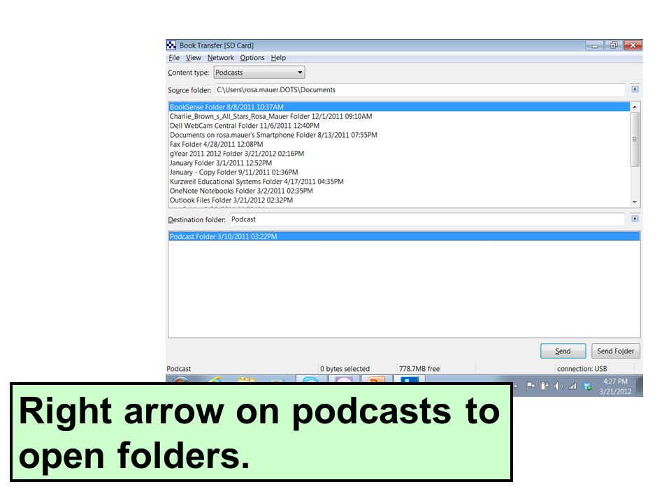 Right arrow on podcasts to open folders.