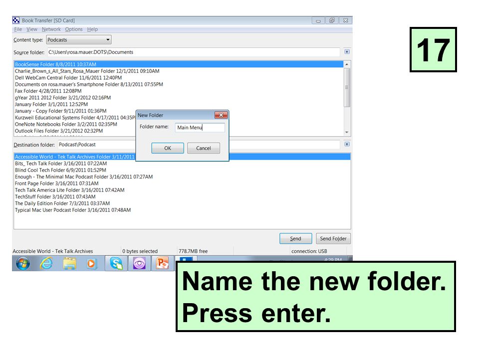 Name the new folder. Press enter. 17
