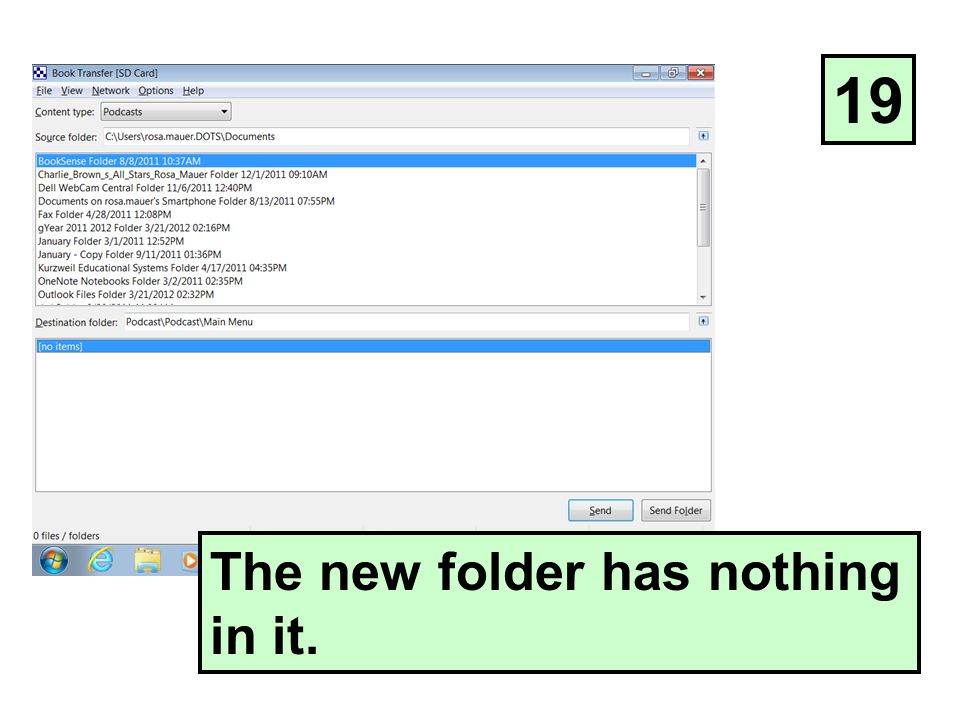 The new folder has nothing in it. 19