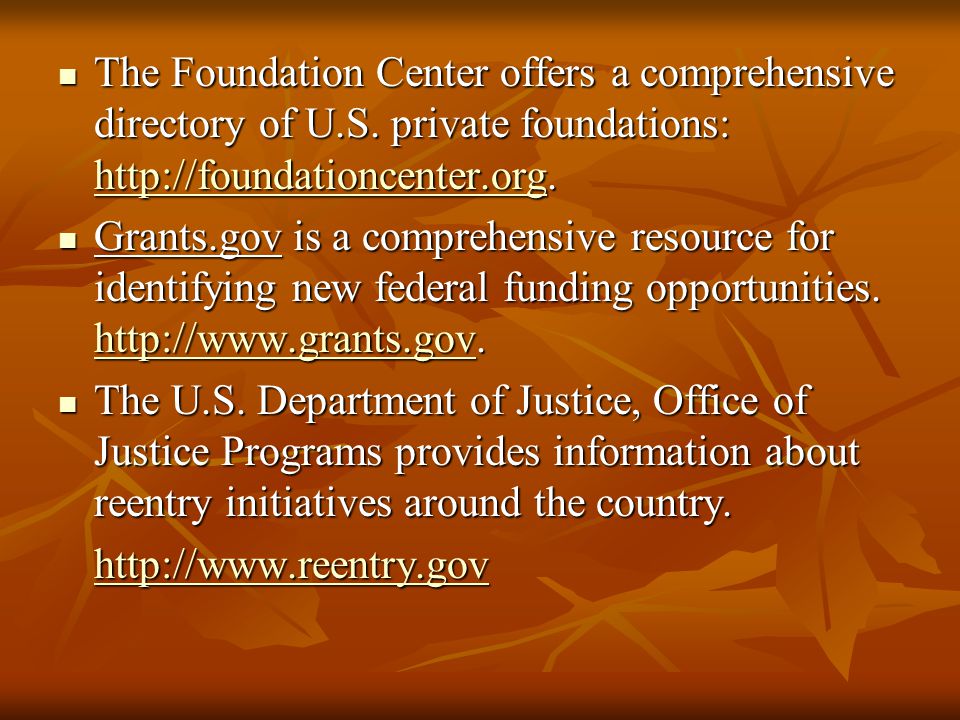 The Foundation Center offers a comprehensive directory of U.S.