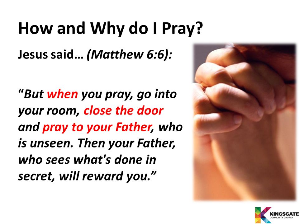 How and Why do I Pray.