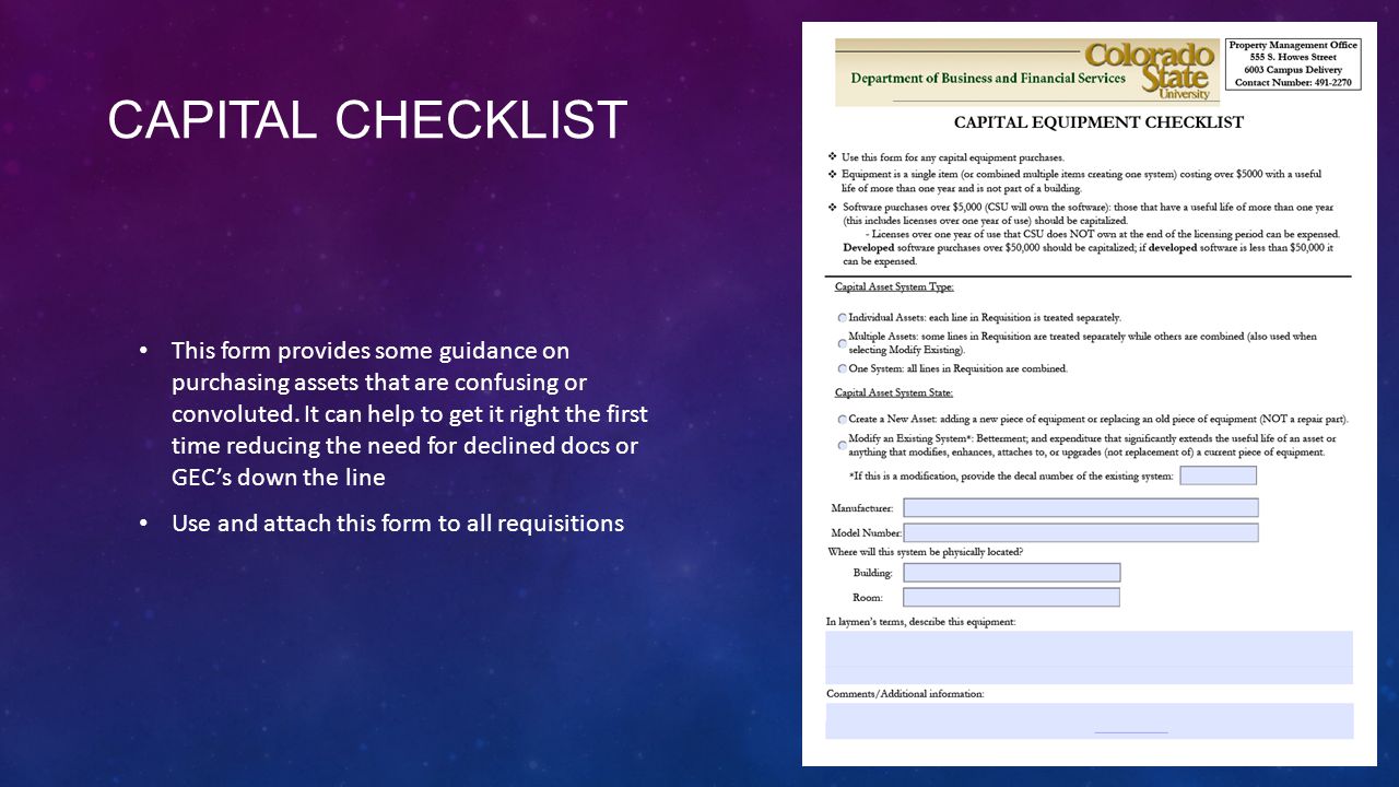 CAPITAL CHECKLIST This form provides some guidance on purchasing assets that are confusing or convoluted.