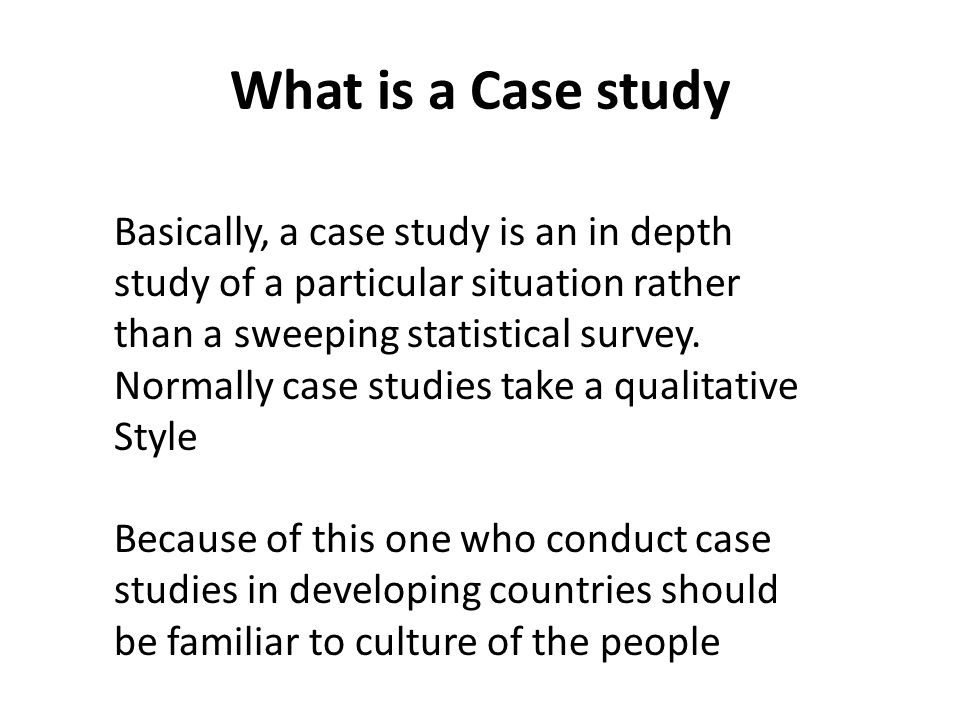 conduct a case study