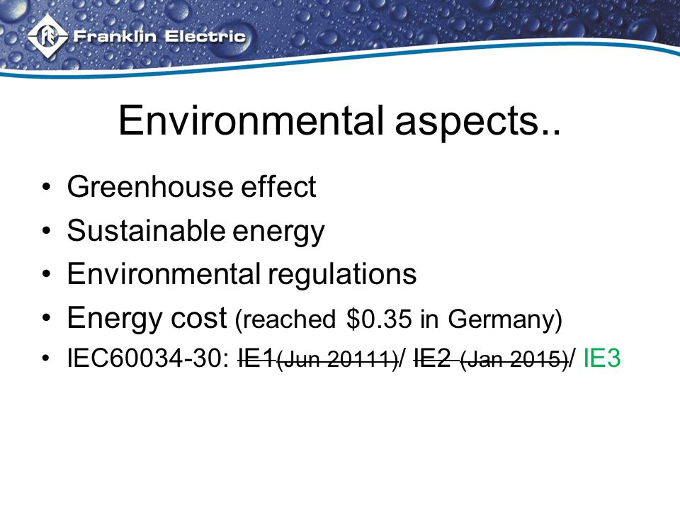 Environmental aspects..