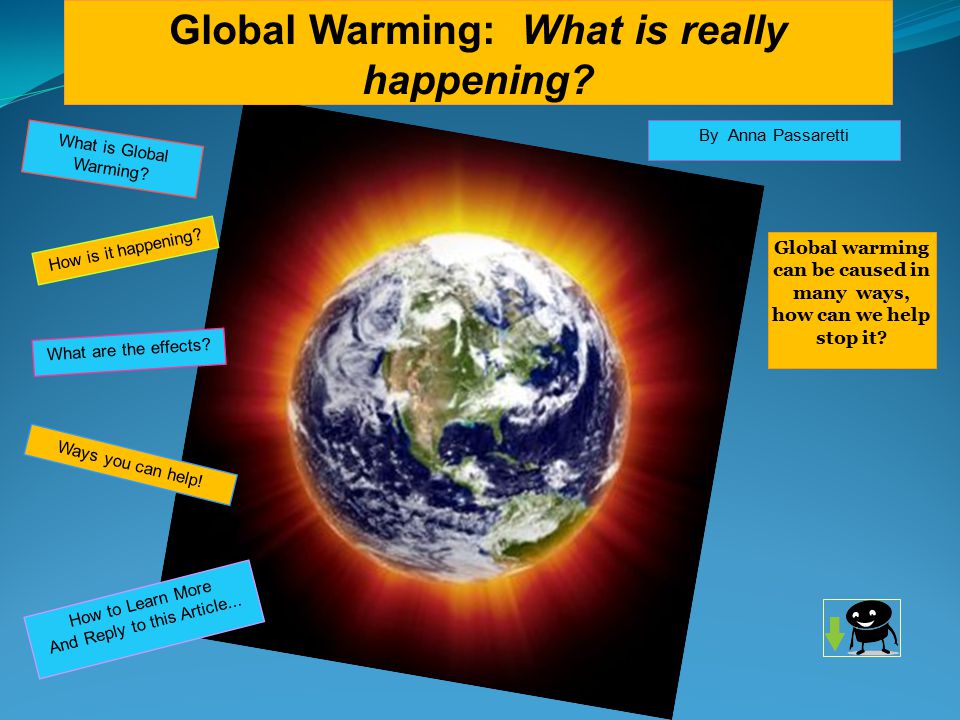 Global Warming: What is really happening.