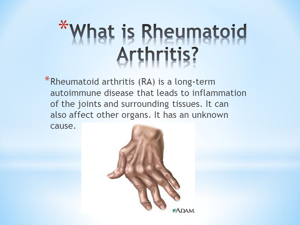 Anna Cucci Danielle Norton. * Rheumatoid arthritis (RA) is a long-term ...