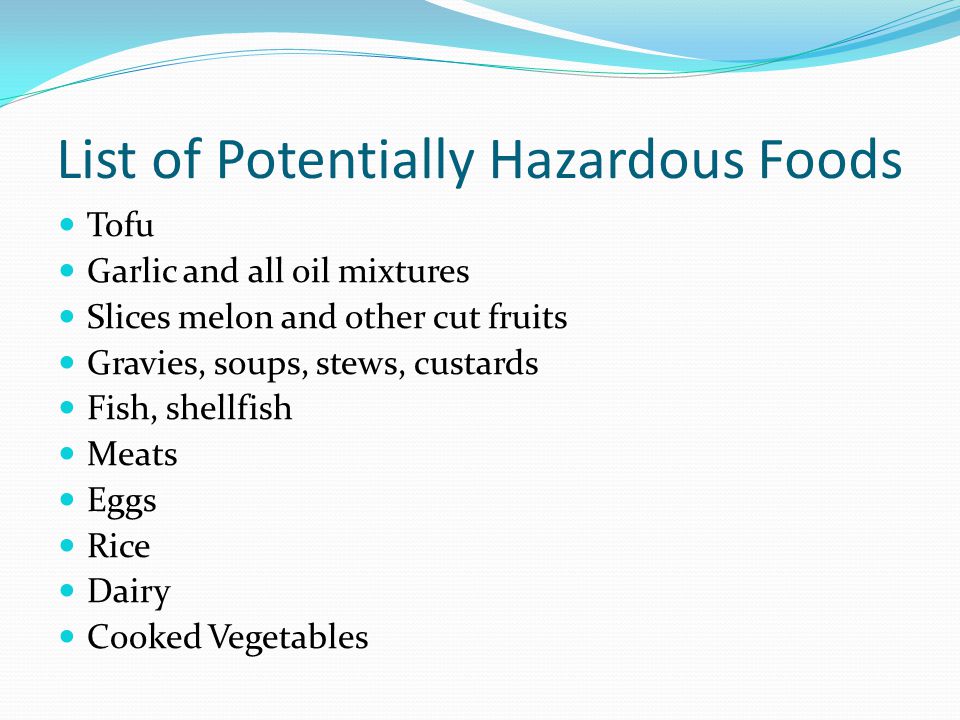 potentially hazardous foods list