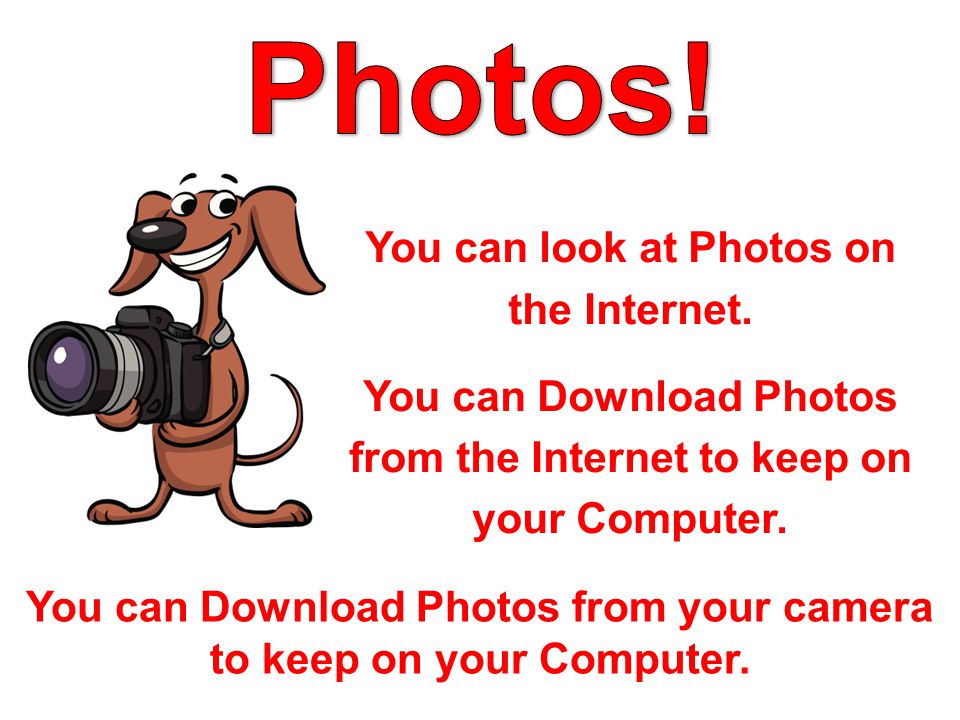You can look at Photos on the Internet.