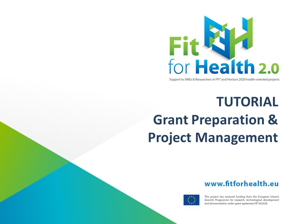 TUTORIAL Grant Preparation & Project Management