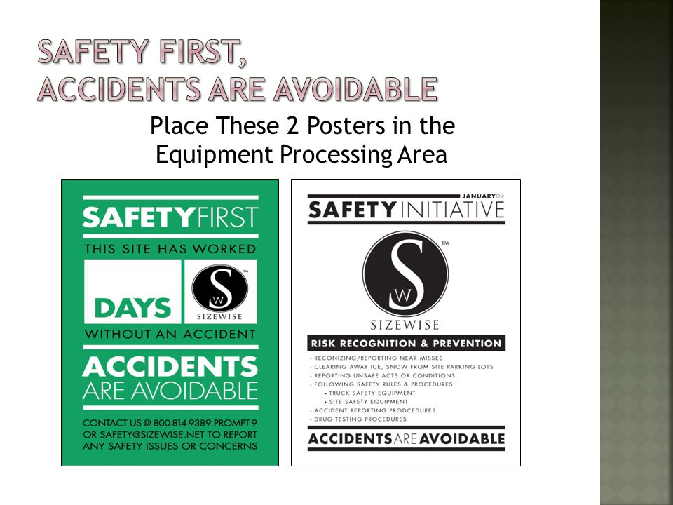Place These 2 Posters in the Equipment Processing Area
