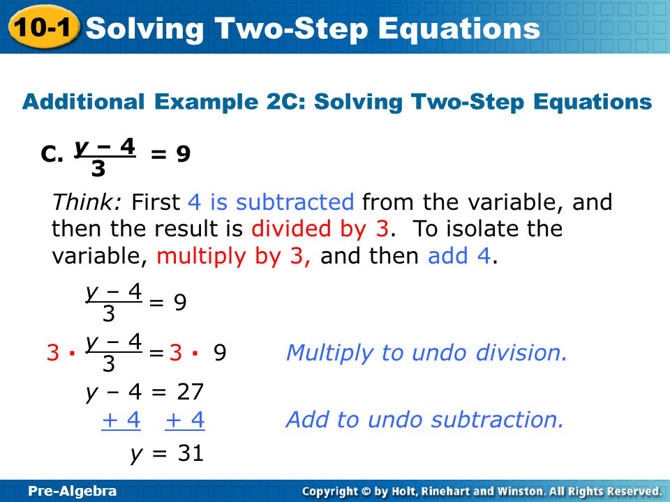 Pre-Algebra 10-1 Solving Two-Step Equations Additional Example 2B: Solving Two-Step Equations B.