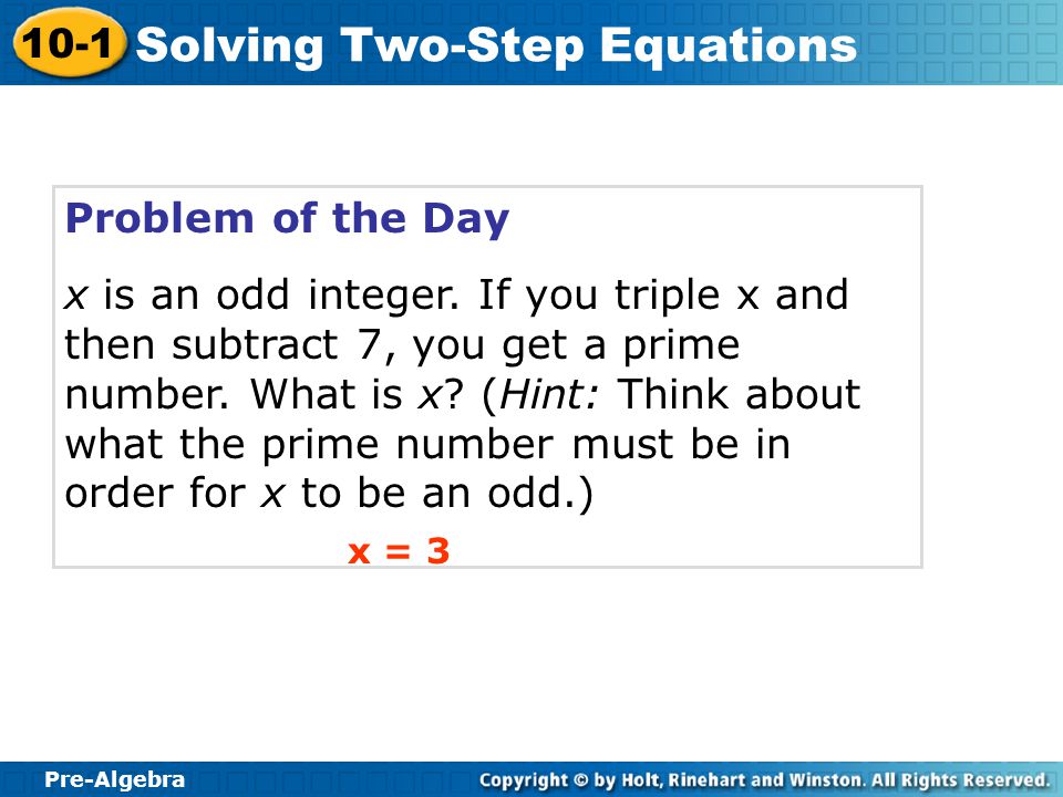 Pre-Algebra 10-1 Solving Two-Step Equations Warm Up Solve.