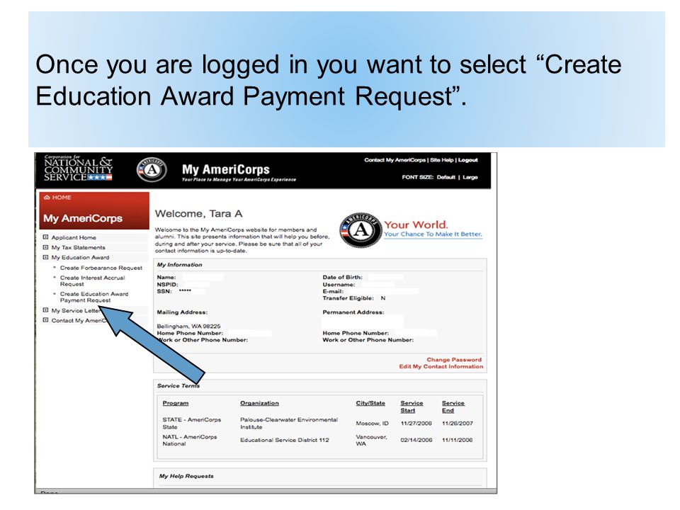 Once you are logged in you want to select Create Education Award Payment Request .