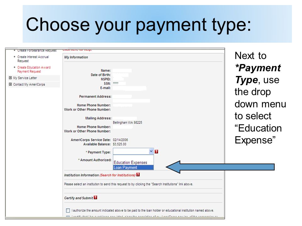 Choose your payment type: Next to *Payment Type, use the drop down menu to select Education Expense