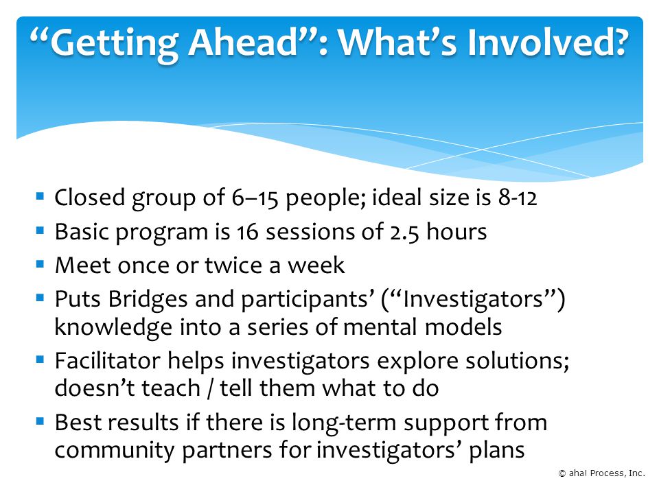 Getting Ahead : What’s Involved.