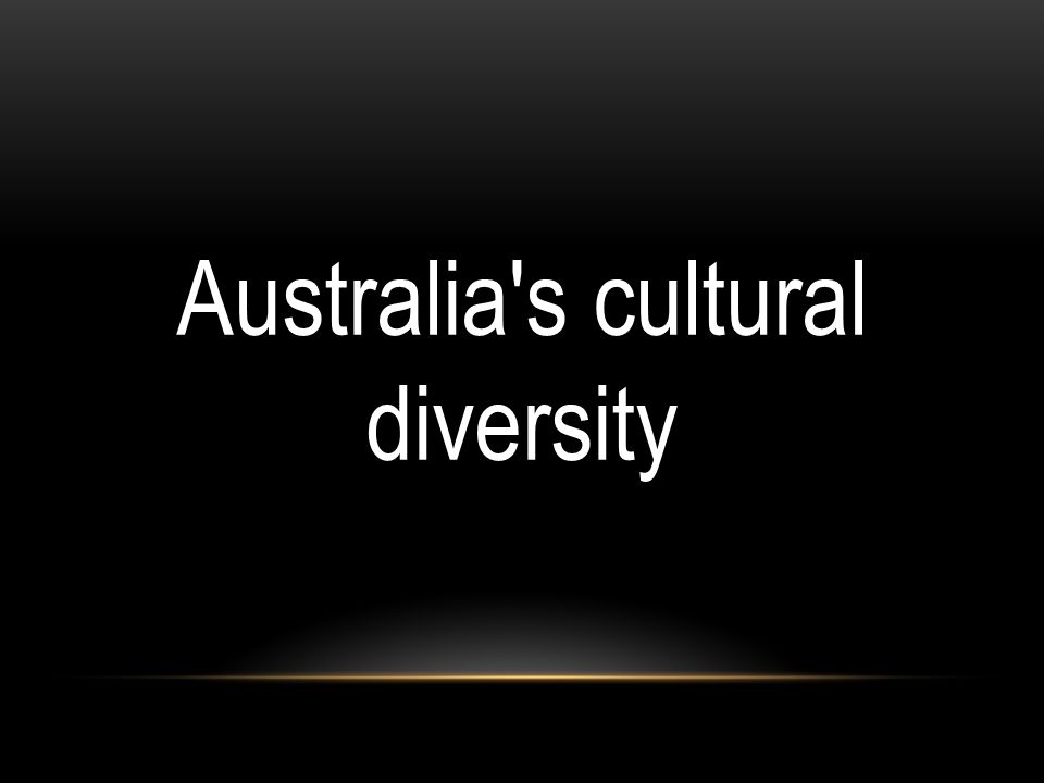 Australia s cultural diversity