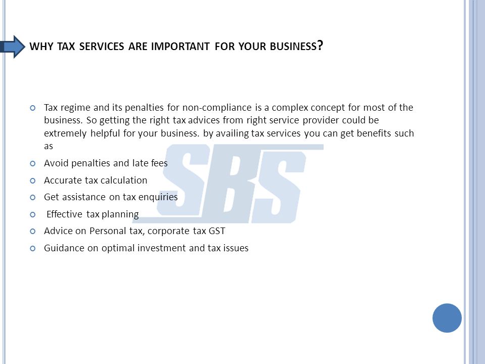 WHY TAX SERVICES ARE IMPORTANT FOR YOUR BUSINESS .