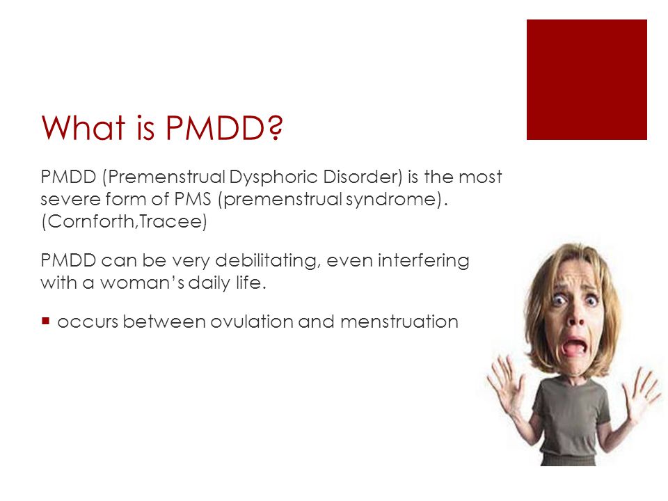 Here's What You Need To Know About PMDD