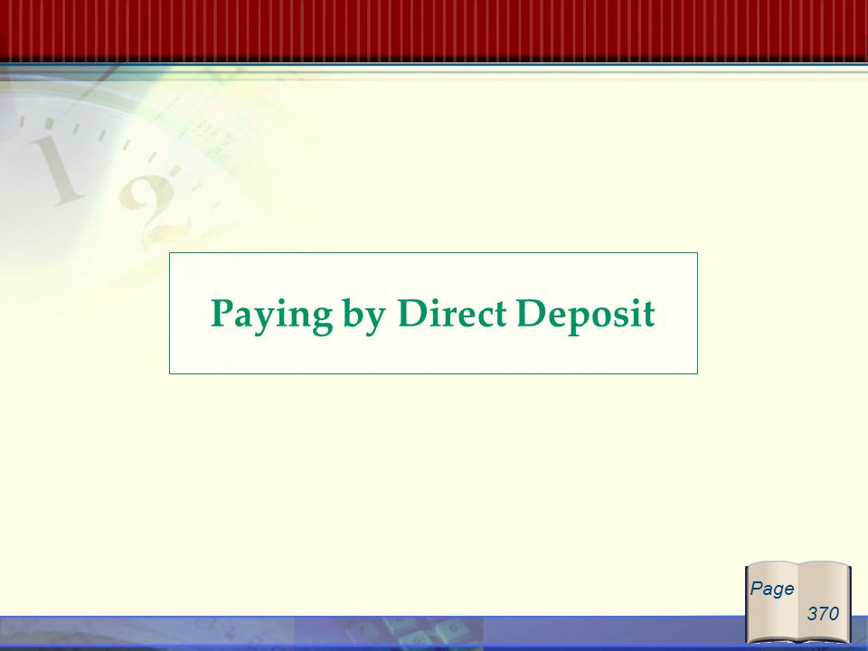 Paying by Direct Deposit Page 370