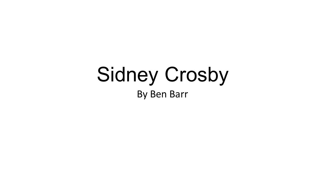 Sidney Crosby By Ben Barr