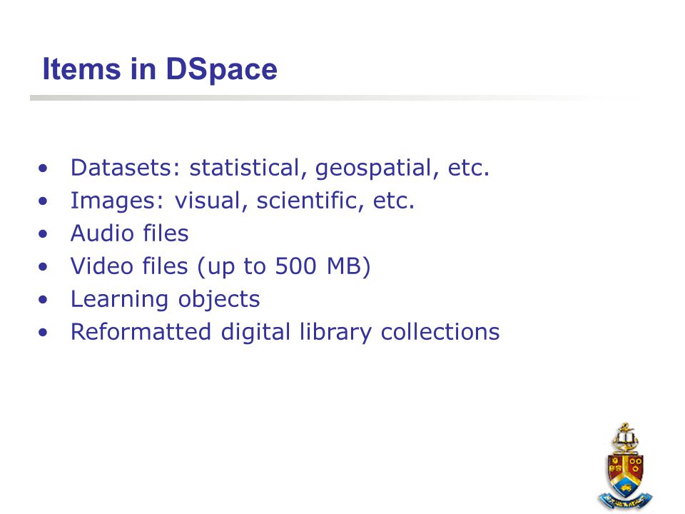 Items in DSpace Datasets: statistical, geospatial, etc.