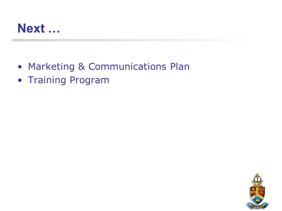 Next … Marketing & Communications Plan Training Program