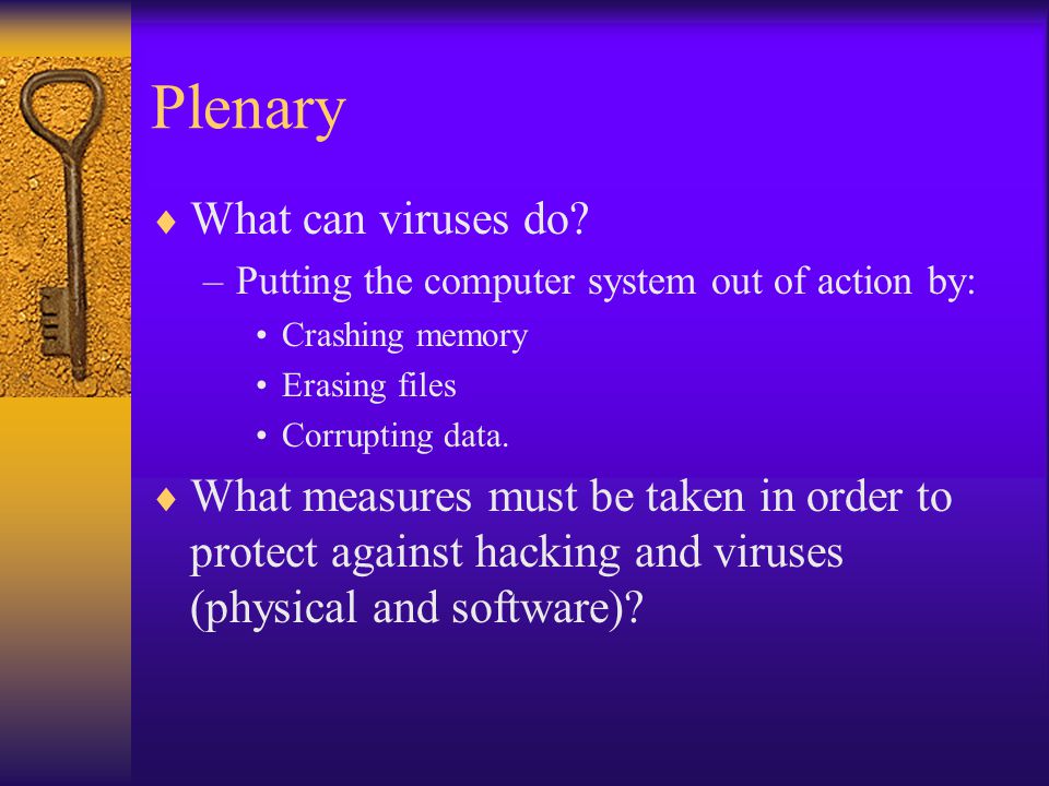 Plenary  What can viruses do.
