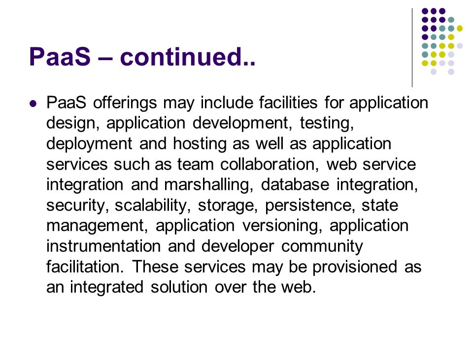 PaaS – continued..