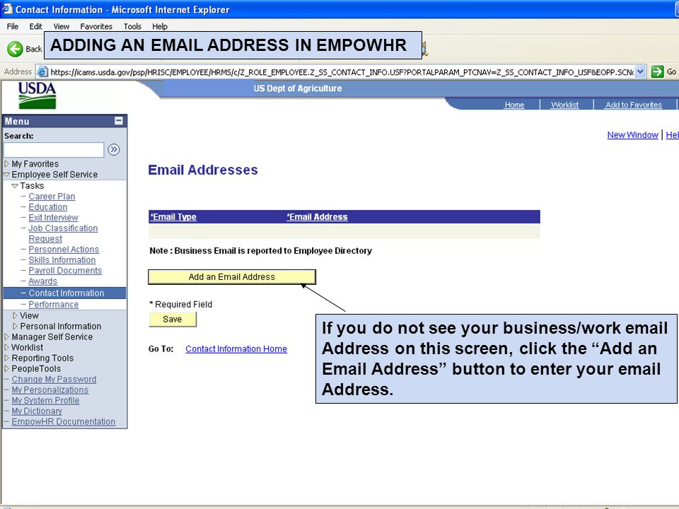 If you do not see your business/work  Address on this screen, click the Add an  Address button to enter your  Address.