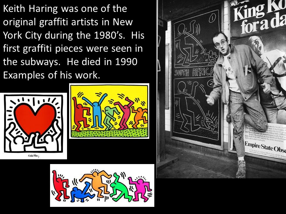 Keith Haring was one of the original graffiti artists in New York City during the 1980’s.
