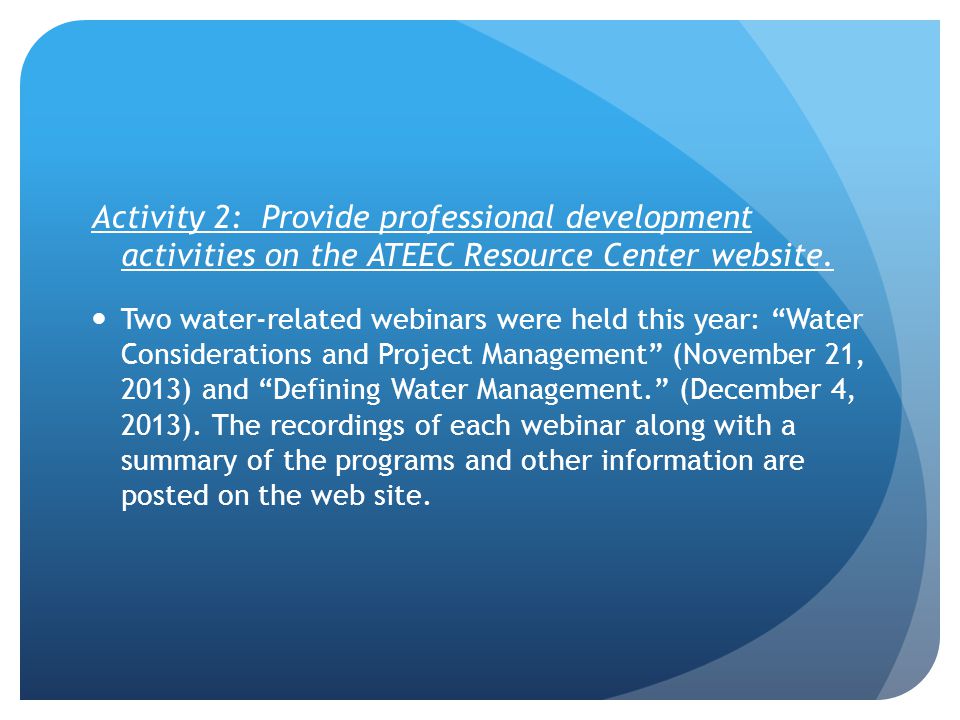 Activity 2: Provide professional development activities on the ATEEC Resource Center website.