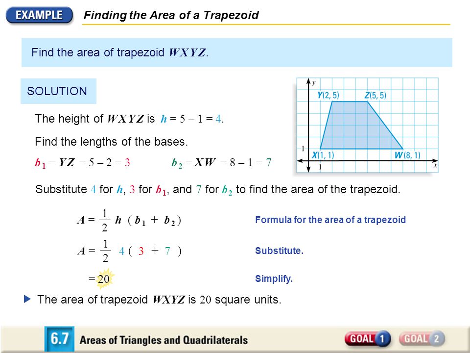Finding the Area of a Trapezoid Find the area of trapezoid W X Y Z.
