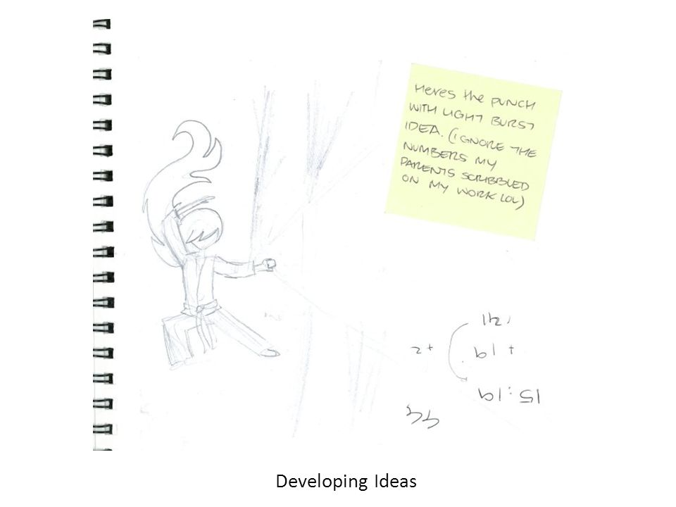 Developing Ideas