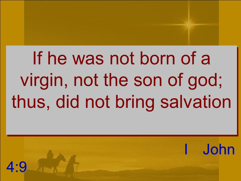 In this was manifested the love of God toward us, because that God sent his only begotten Son into the world, that we might live through him.