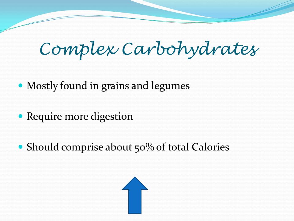 Simple Carbohydrates Natural sugars found in food Require little digestion Include: Milk, Vegetables, and Milk Products