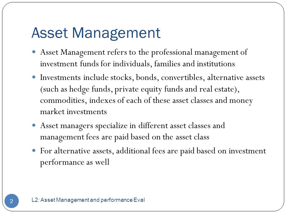 Overview of asset management Performance Evaluation of Investment ...