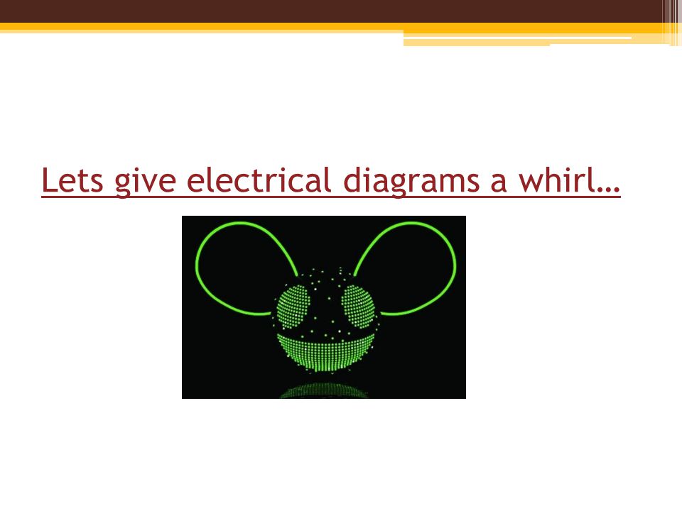Lets give electrical diagrams a whirl…