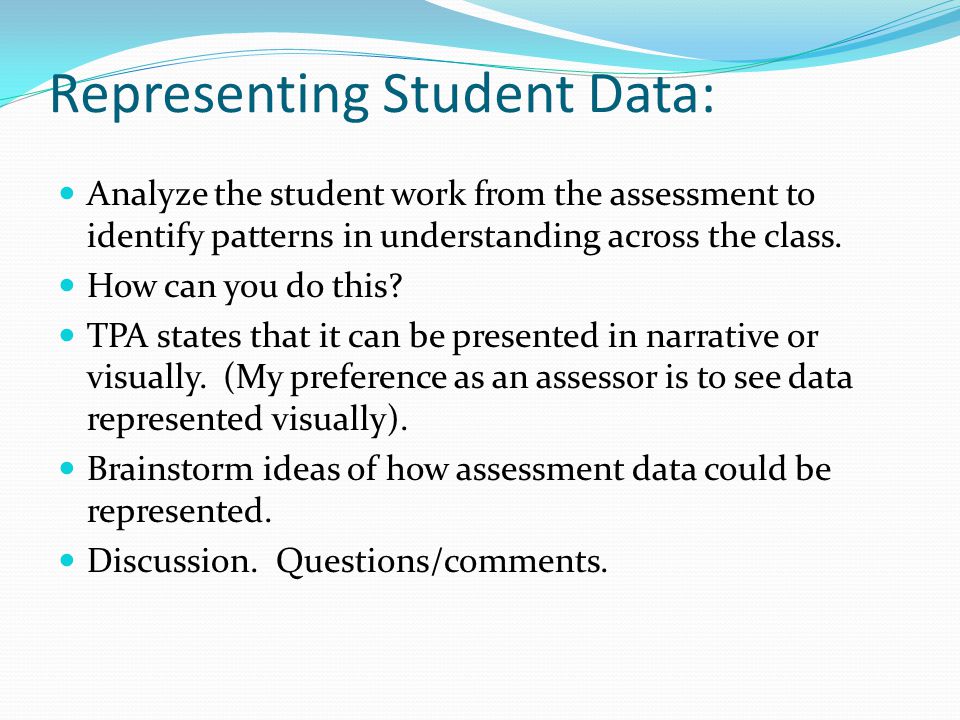 Representing Student Data: Analyze the student work from the assessment to identify patterns in understanding across the class.