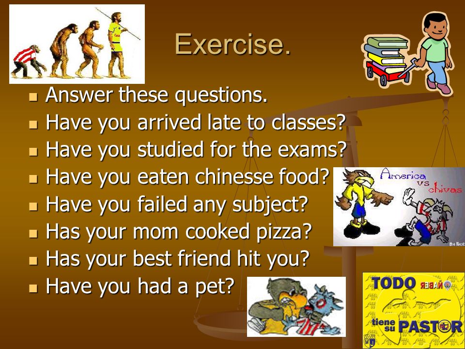 Exercise. Answer these questions. Answer these questions.