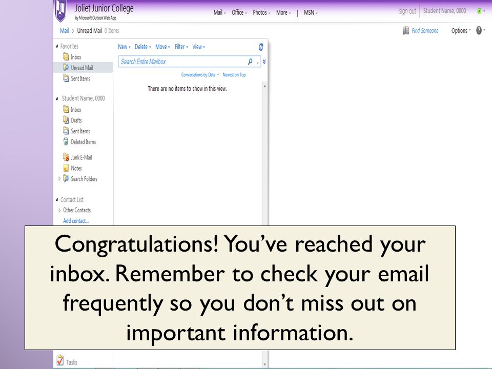 Congratulations. You’ve reached your inbox.