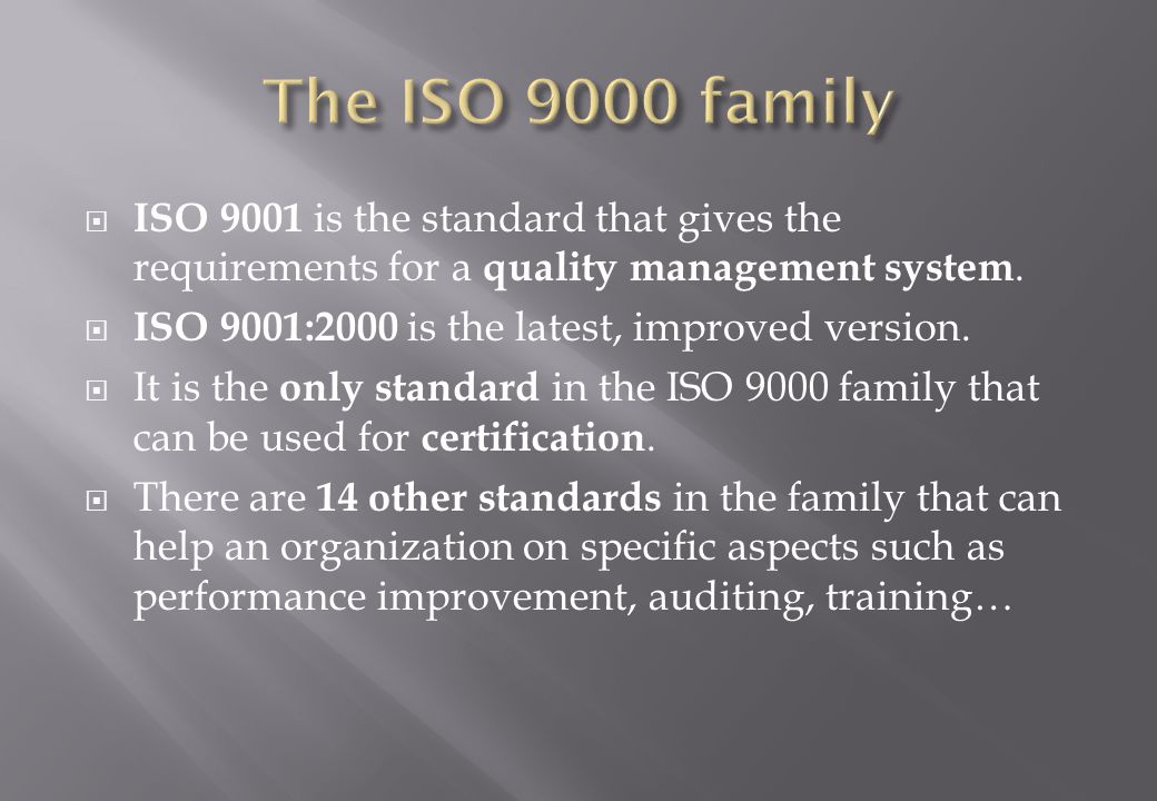  ISO 9001 is the standard that gives the requirements for a quality management system.