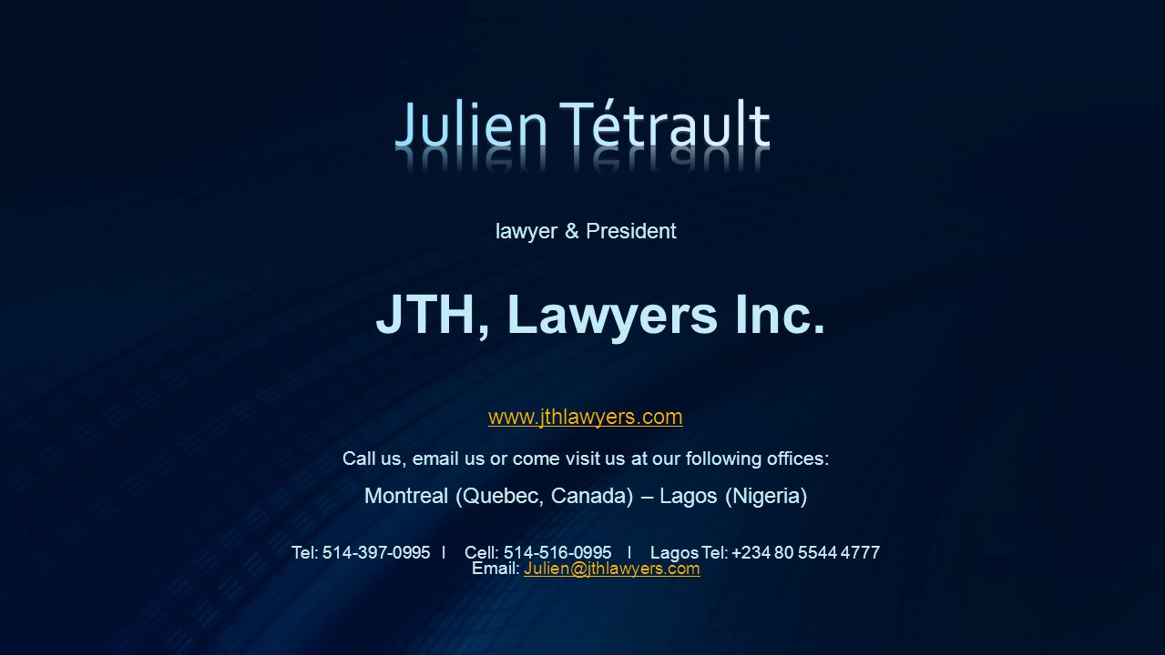 lawyer & President JTH, Lawyers Inc.