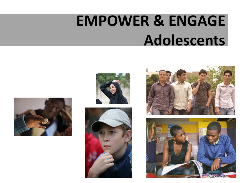 EMPOWER & ENGAGE Adolescents