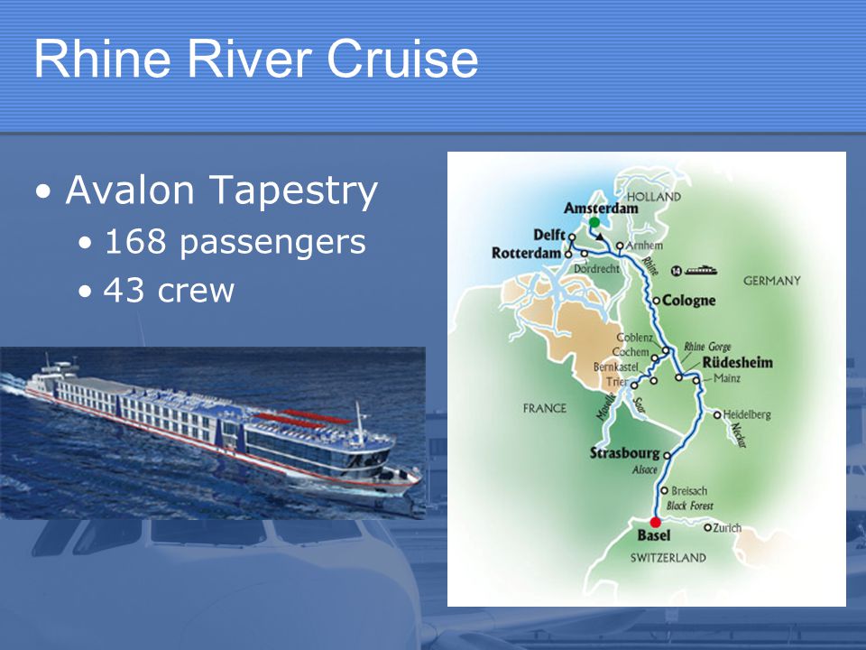 Rhine River Cruise Avalon Tapestry 168 passengers 43 crew